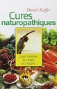 Cures Naturopathiques (French Edition)