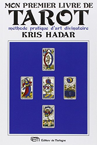 Mon Premier Livre De Tarot (French Edition)