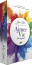 Aimer Sa Vie... Plus Que Jamais !: Avec 63 Cartes