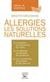 Allergies - les solutions naturelles
