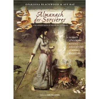 Almanach des Sorcières: Une année sous le signe de la magie