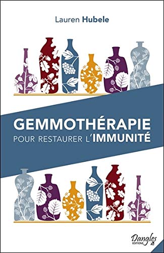 Gemmothérapie pour restaurer l'immunité (Lauren Hubele)