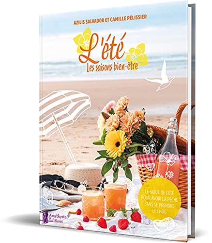 L'été - Les saisons bien être