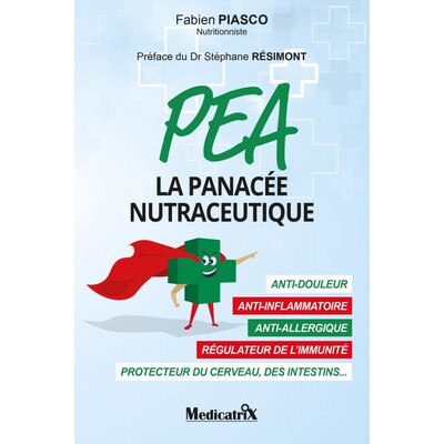 PEA - La panacée nutraceutique - Fabien Piasco
