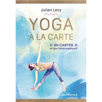 Yoga à la carte – Coffret 60 cartes de yoga – Pratique autonome