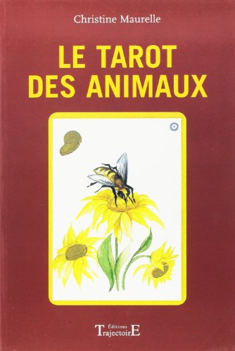 Le livre du Tarot Des Animaux