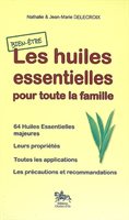 Huiles Essentielles pour Toute la Famille – Guide Pratique d’Aromathérapie