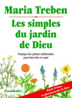 Les Simples du Jardin de Dieu – Guide des Plantes Médicinales & Bien-Être Naturel