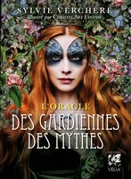 L’Oracle des Gardiennes des mythes – 46 cartes + livre – Sylvie Verchère Merle